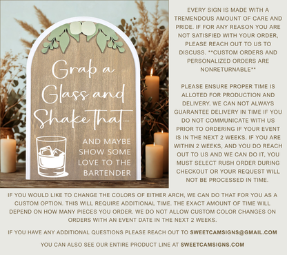 Arch Greenery - Grab a Glass Bar Wedding Sign