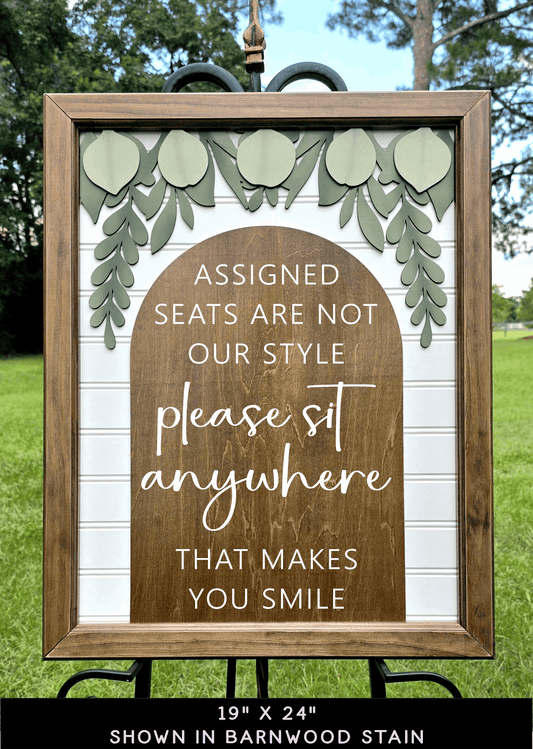 3D Framed Assigned Seats Are Not Our Style Wedding Sign | Open Seating Ceremony Decor | Portobello Botanical Suite