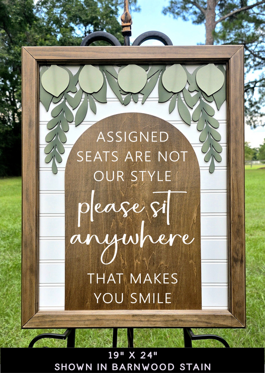 3D Framed Assigned Seats Are Not Our Style Wedding Sign | Open Seating Ceremony Decor | Portobello Botanical Suite