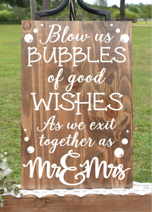 *CLSC* Bubbles of Wishes Sign - Stain