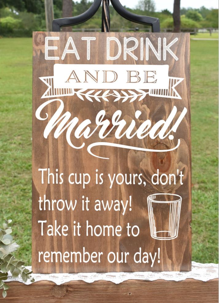 *CLSC* Drink Cup Favors Sign - Stain – Sweet Camellia Wedding Signs