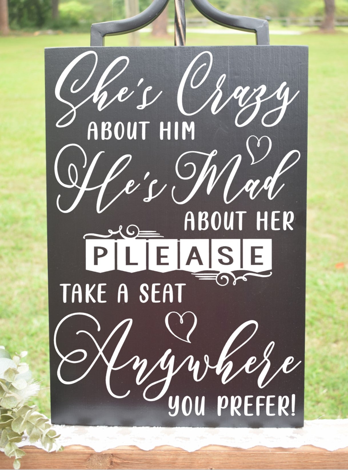 *CLSC* She's Crazy About Him Sign - Black