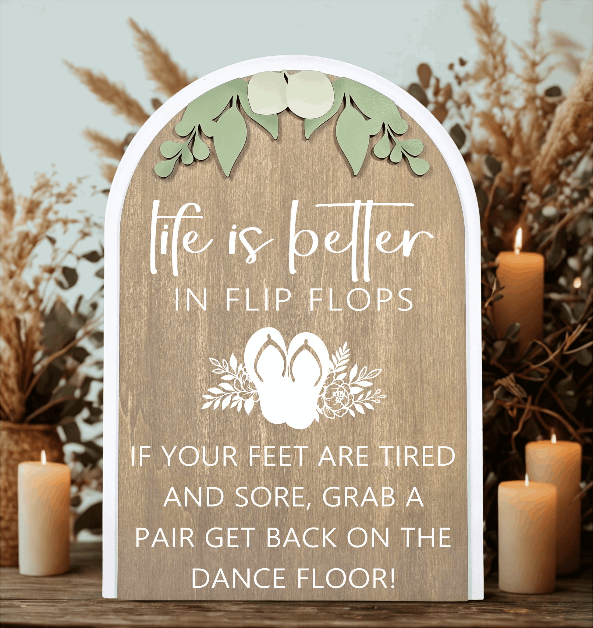 3D Arched Flip Flop Favors Wedding Sign | Modern Eucalyptus Reception Dance Floor Decor