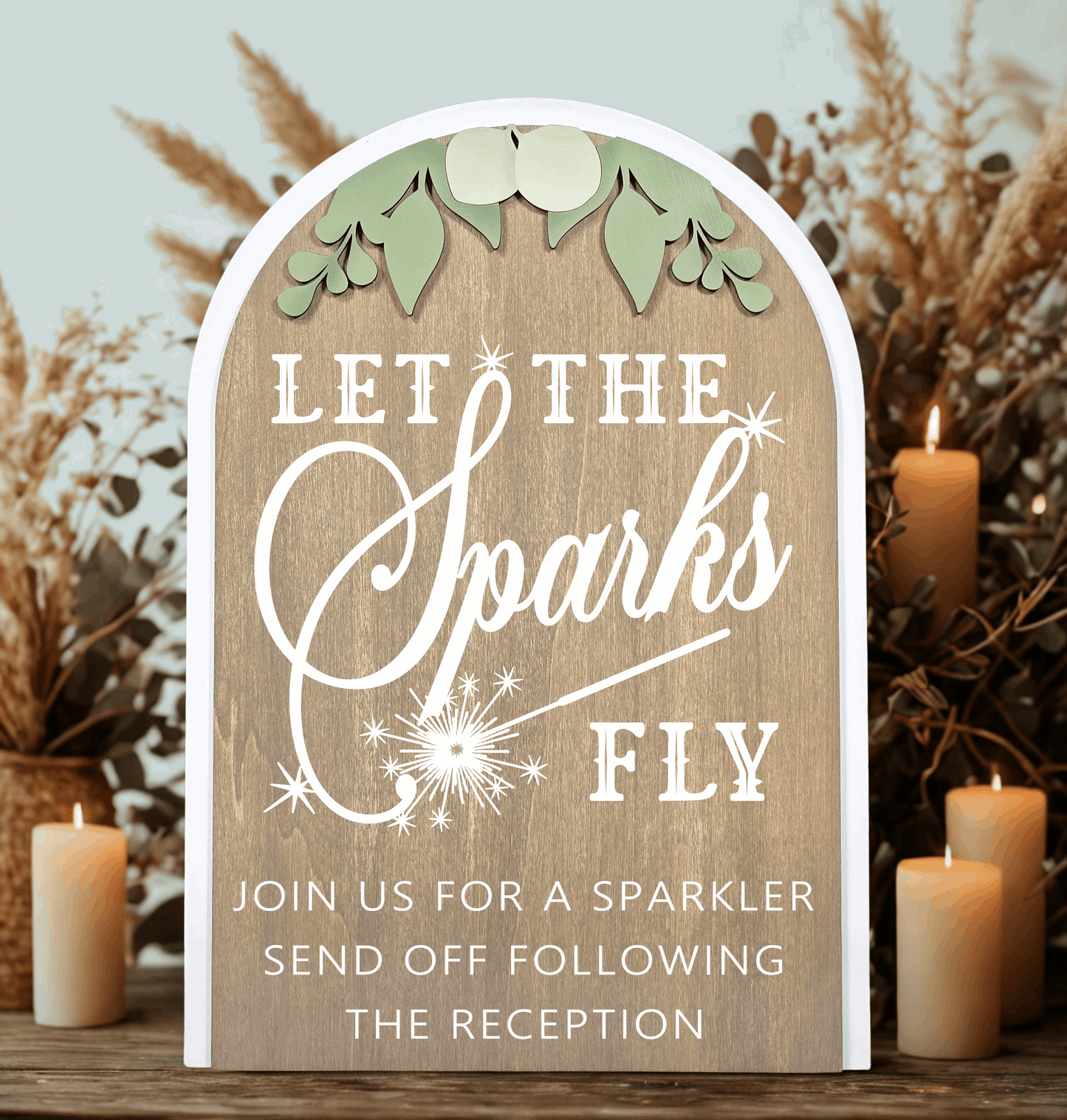3D Arched Sparkler Send Off Style 1 Wedding Sign | Modern Eucalyptus Table Decor