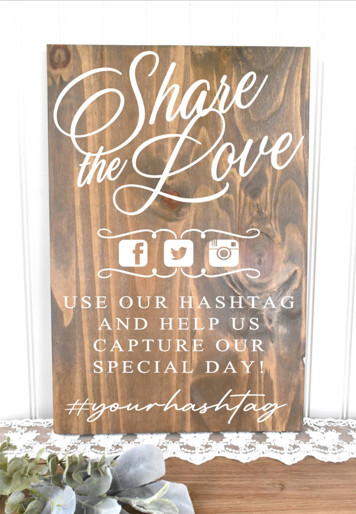 *CLSC* Share the Love Hashtag Sign - Stain